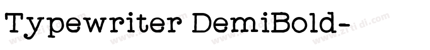 Typewriter DemiBold字体转换 Typewriter DemiBold字体转换